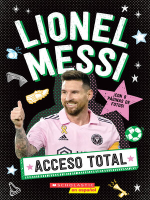 cover image of Acceso Total: Lionel Messi